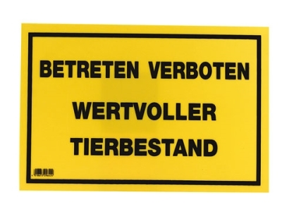 Warnschild Betreten verboten